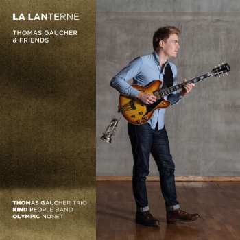 CD Thomas Gaucher: La Lanterne
