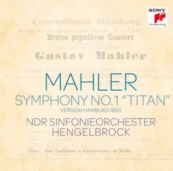 Album Thomas Hengelbrock: Mahler: Symphony No. 1