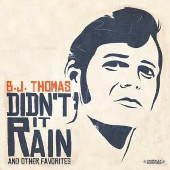 CD Thomas,b.j.: Didn't It Rain & Other Favorites