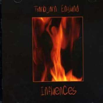 Album Thorbjörn Englund: Influences