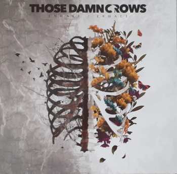LP Those Damn Crows: Inhale/Exhale