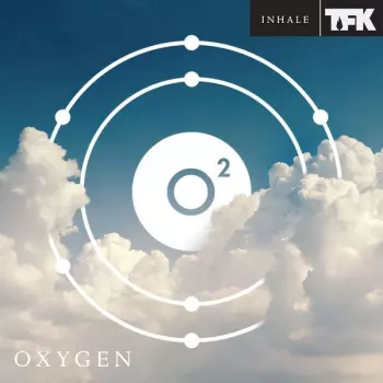 Thousand Foot Krutch: Oxygen:Inhale
