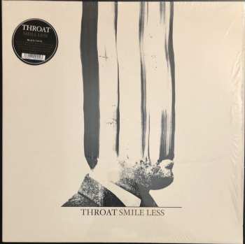 Album Throat: Smile Less