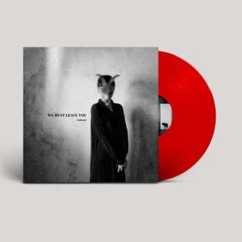 LP Throat: We Must Leave You (red Vinyl) (limited Edition)