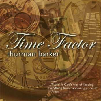 Album Thurman Barker: Time Factor