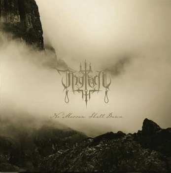 Album Thy Light: No Morrow Shall Dawn