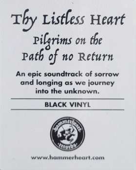 LP Thy Listless Heart: Pilgrims On The Path Of No Return LTD