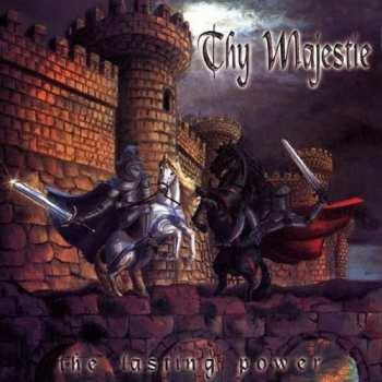 CD Thy Majestie: The Lasting Power
