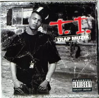 T.I.: Trap Muzik