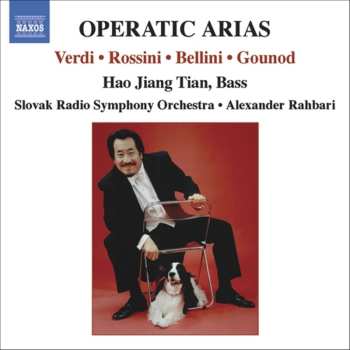 CD Tian / Slovak Radio Symphony Orchestra / Rahbari: Operatic Arias