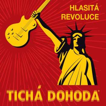 Album Tichá Dohoda: Hlasitá Revoluce