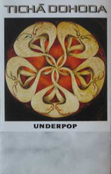 MC Tichá Dohoda: Underpop