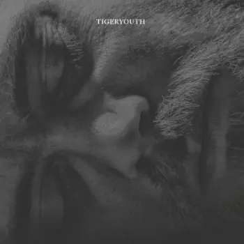 Tigeryouth: Tigeryouth