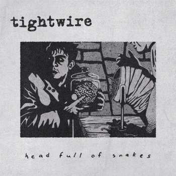 CD Tightwire: Head Full Of Snakes