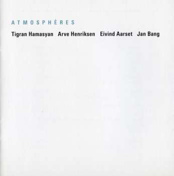 2CD Eivind Aarset: Atmosphères