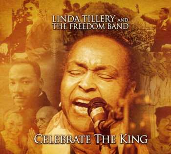 Album Tillery,linda / Freedom: Celebrate The King