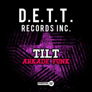 Album Tilt: Arkade Funk