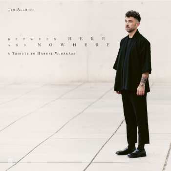 Album Tim Allhoff: Between Here And Nowhere