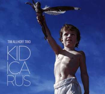 Album Tim Allhoff Trio: Kid Icarus
