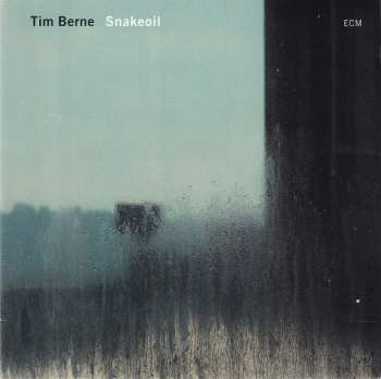 CD Tim Berne: Snakeoil