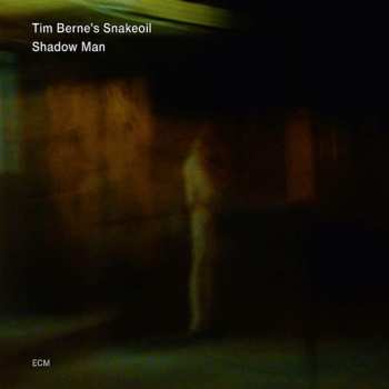 Album Tim Berne's Snakeoil: Shadow Man