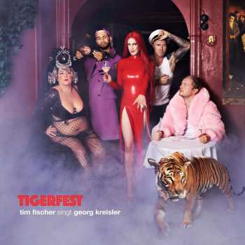 CD Tim Fischer: TIGERFEST tim fischer singt georg kreisler