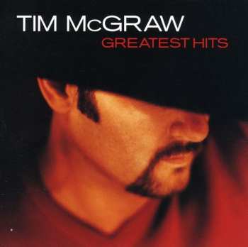 CD Tim McGraw: Greatest Hits