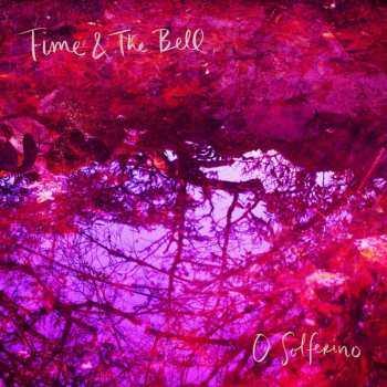 LP Time & The Bell: O Solferino