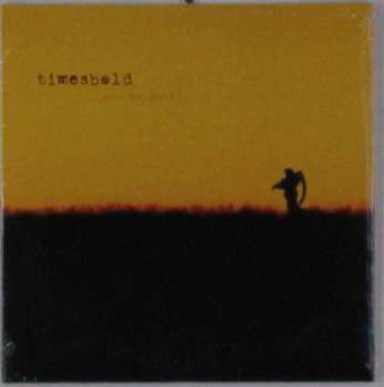 CD Timesbold: Woe Be Gone... LTD
