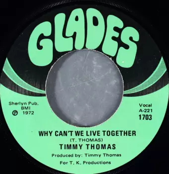 Timmy Thomas: Why Can't We Live Together