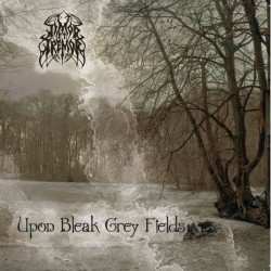 Album Timor Et Tremor: Upon Bleak Grey Fields