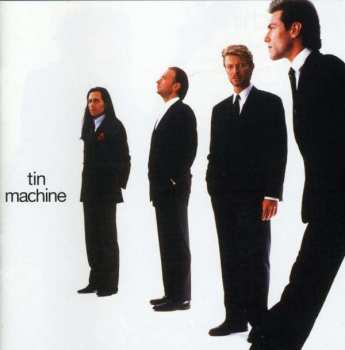 CD Tin Machine: Tin Machine