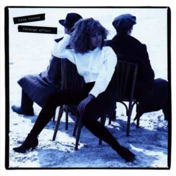 Album Tina Turner: Foreign Affair