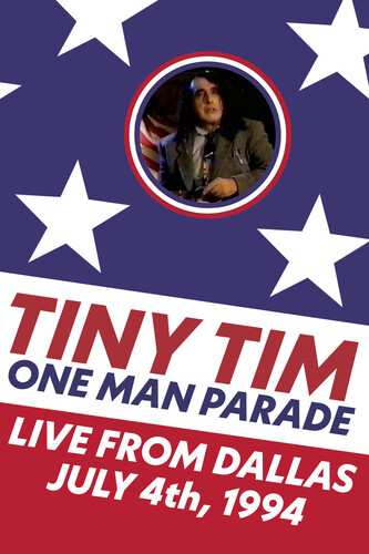 Album Tiny Tim: One Man Parade: Live From Dallas July 4th, 1994