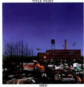 Album Title Fight: Shed