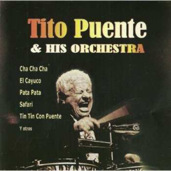 Album Tito Puente And His Orchestra: Tito Puente And His Orchestra