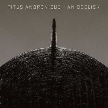 CD Titus Andronicus: An Obelisk