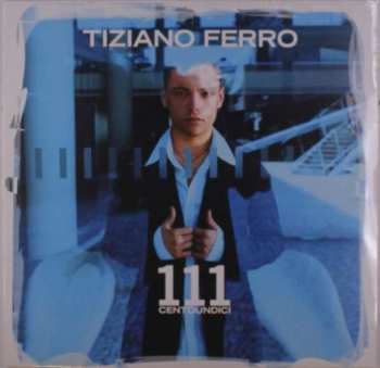 LP Tiziano Ferro: 111 Centoundici