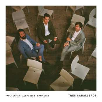 Album Tobias Faulhammer: Tres Caballeros
