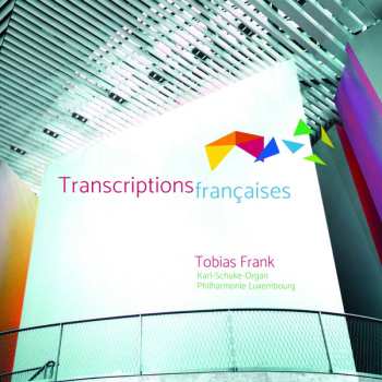 CD Tobias Frank: Transcriptions Françaises