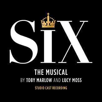 CD Toby Marlow: Six: The Musical