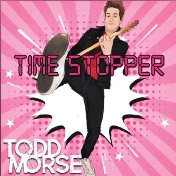 CD Todd Morse: Time Stopper