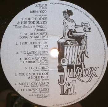 LP Todd Rhodes And His Toddlers: Your Daddy's Doggin Around