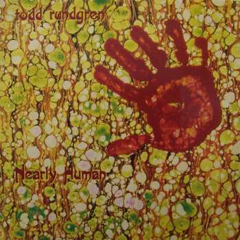 LP Todd Rundgren: Nearly Human