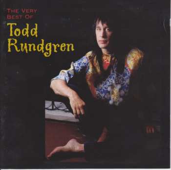 CD Todd Rundgren: The Very Best Of Todd Rundgren