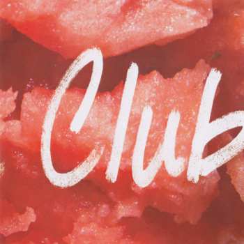 CD Tokyo Police Club: Melon Collie And The Infinite Radness (Part Two)