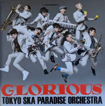 Tokyo Ska Paradise Orchestra: Glorious