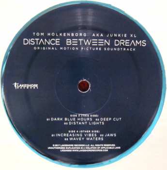 2LP Junkie XL: Distance Between Dreams (Original Motion Picture Soundtrack) CLR