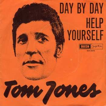 SP Tom Jones: Day By Day / Help Yourself