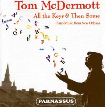 CD Tom McDermott: All The Keys & Then Some
